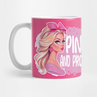 Pink and Proud Barbie Girl Mug